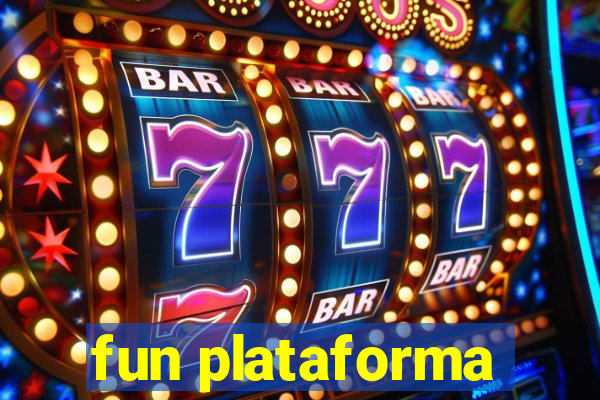 fun plataforma